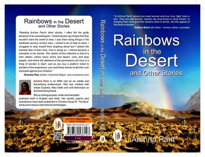 Rainbows in the Desert and Other Stories by Archna Pant